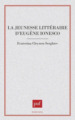 La jeunesse littéraire d'Eugène Ionesco