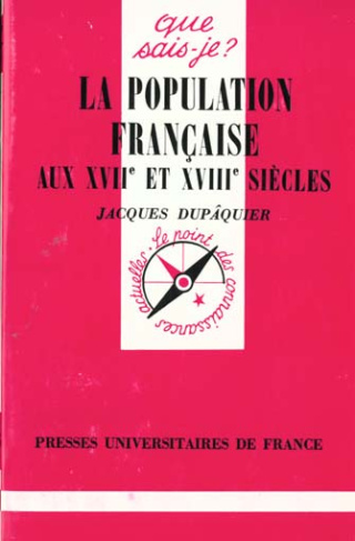 La population française aux XVIIème et XVIIIème siècles