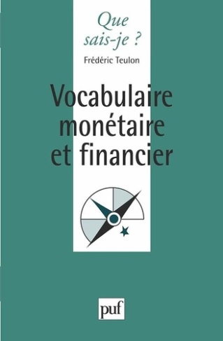 Vocabulaire monétaire et financier. 3e édition
