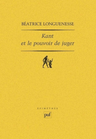 Kant et le pouvoir de juger. Sensibilité et discursivité dans l'Analytique transcendantale de la Cri