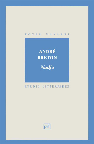 ANDRE BRETON. Nadja