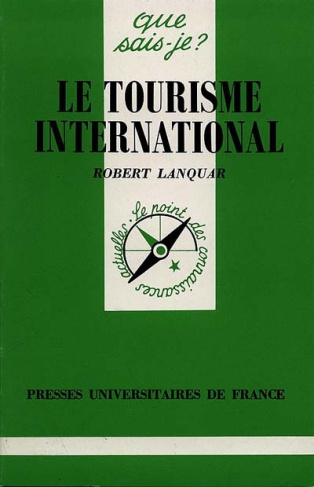 Le tourisme international. 6e édition