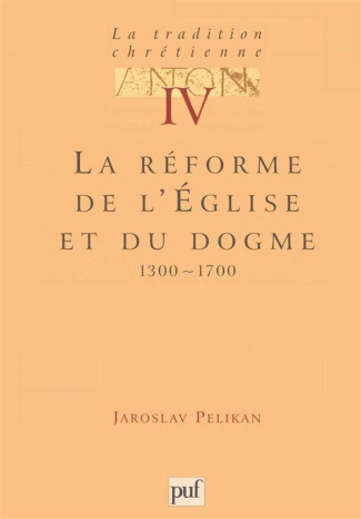 LA TRADITION CHRETIENNE TOME 4