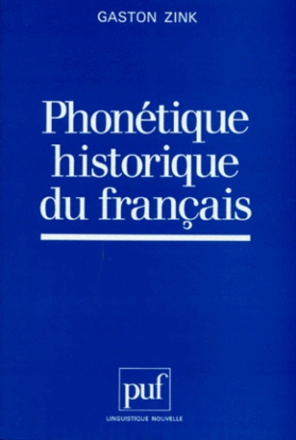 Phonétique historique du français. Manuel pratique