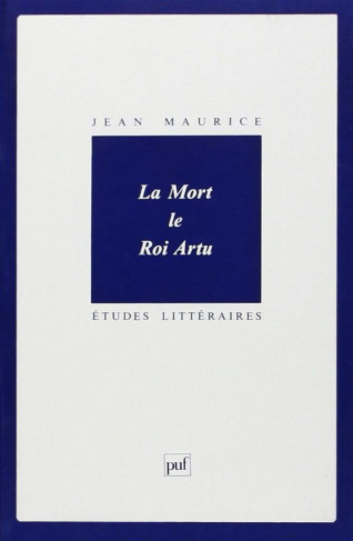 La mort le Roi Artu