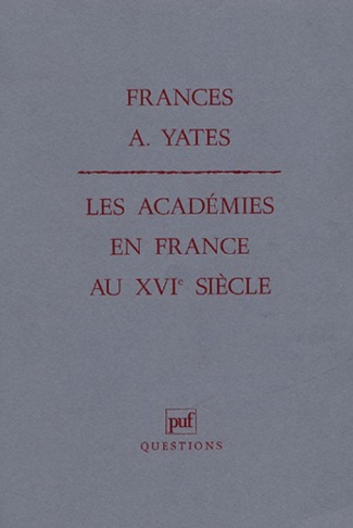 Les académies en France au XVIesiècle