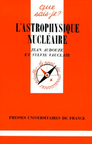 L'ASTROPHYSIQUE NUCLEAIRE. 3ème édition mise à jour