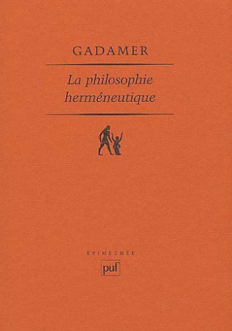 La philosophie herméneutique