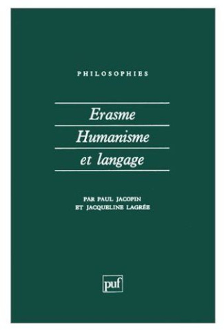 Erasme, humanisme et langage