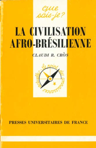 La civilisation afro-brésilienne