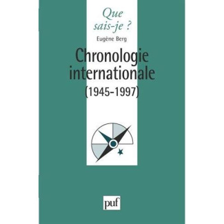 Chronologie internationale. 1945-1997, 4e édition