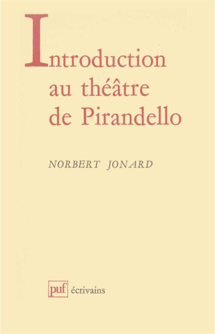 Introduction au théatre de Luigi Pirandello