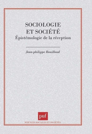 SOCIOLOGIE ET SOCIETE. Epistémologie de la réception
