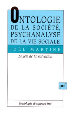 ONTOLOGIE DE LA SOCIETE, PSYCHANALYSE DE LA VIE SOCIALE. Le jeu de la séduction