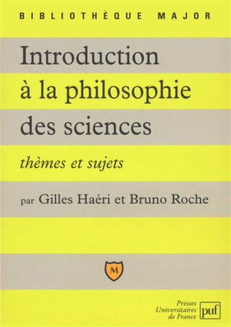 Introduction à la philosophie des sciences. Thèmes et sujets