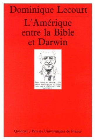 L'Amérique entre la Bible et Darwin