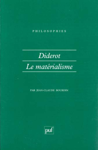 DIDEROT. Le matérialisme