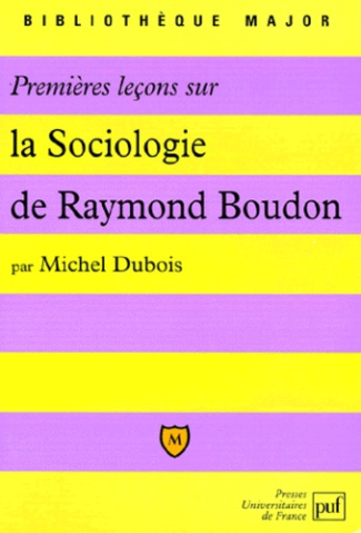 Premières leçons sur la sociologie de Raymond Boudon