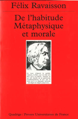 De l'habitude métaphysique et morale