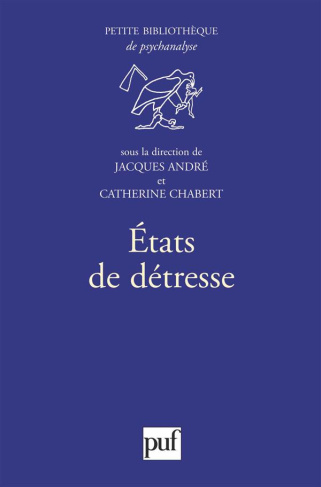 Etats de détresse. [actes de la journée d'étude, avril 1998