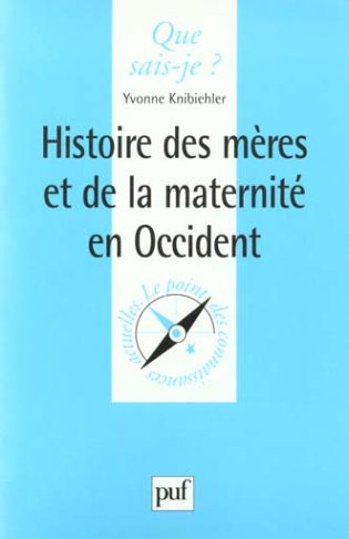 Histoire des mères et de la maternité en Occident