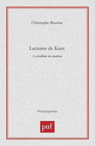 Lectures de Kant. Le problème du dualisme