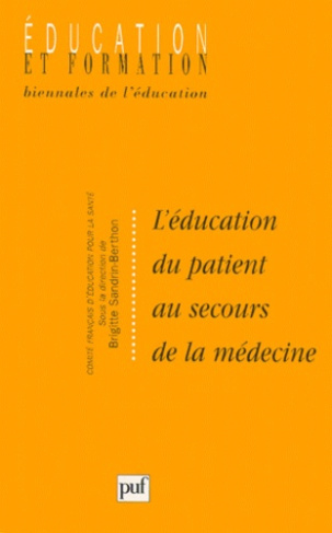 L'éducation du patient au secours de la médecine