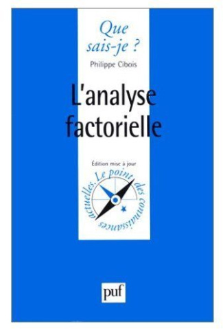 L'analyse factorielle. 5e édition