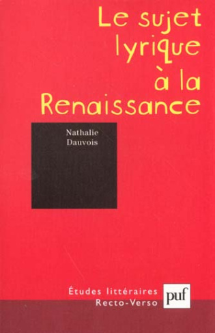 Le sujet lyrique à la Renaissance