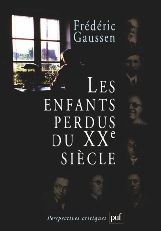 Les enfants perdus du XXème siècle