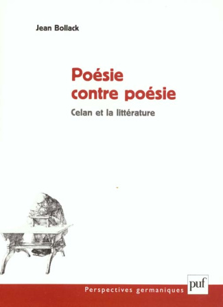 Poésie contre poésie.. Celan et la littérature