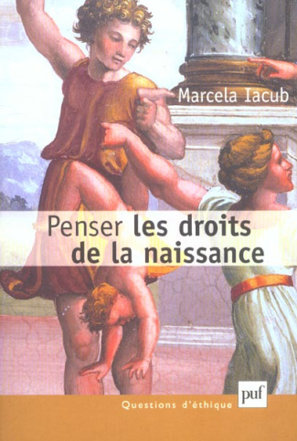 Penser les droits de la naissance