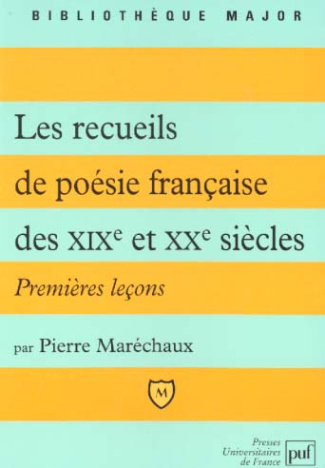 Les recueils de poésie française des XIXème et XXème siècles