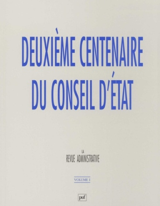 Deuxième centenaire du Conseil d'Etat 2 volumes