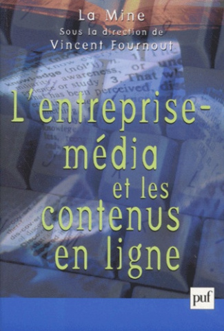 L'entreprise-média et les contenus en ligne