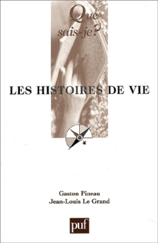 Les histoires de vie. 3e édition