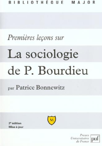 Premières leçons sur la sociologie de Pierre Bourdieu. 2e édition