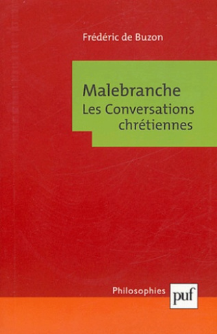 Malebranche. Les Conversations chrétiennes