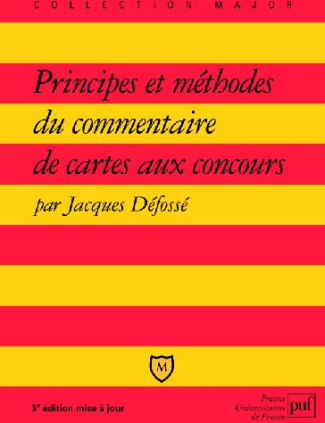 Principes et méthodes du commentaire de cartes aux concours