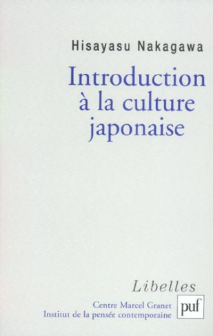Introduction à la culture japonaise. Essai d'anthropologie réciproque