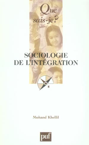 Sociologie de l'intégration. 2e édition