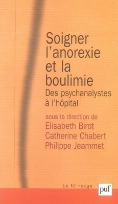 Soigner l'anorexie et la boulimie. Des psychanalystes à l'hôpital