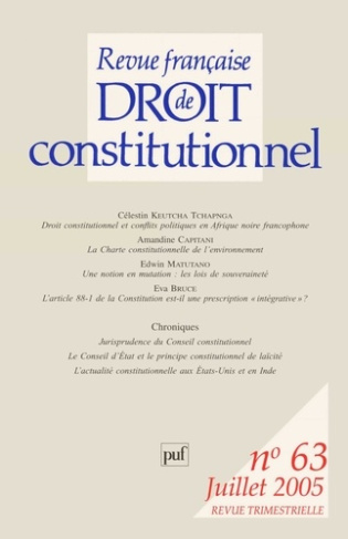 Revue française de Droit Constitutionnel N° 63, Juillet 2005