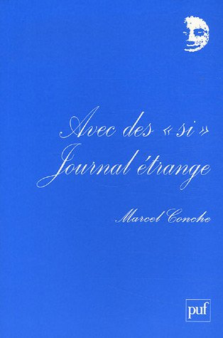 Journal étrange. Tome 1, Avec des "si"