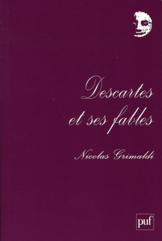 Descartes et ses fables