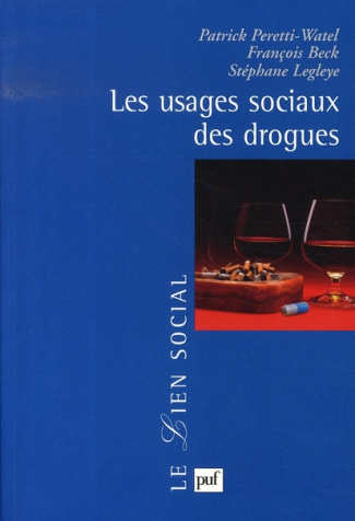 Les usages sociaux des drogues