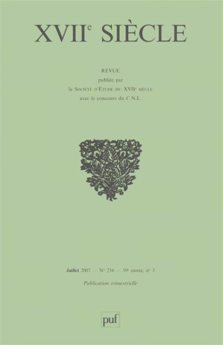 XVIIe siècle N° 236, Juillet-Septembre 2007 : Trente ans de recherches rhétoriques