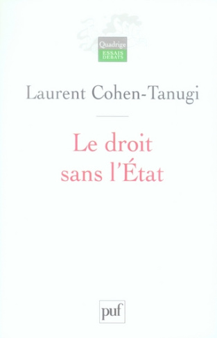 Le droit sans l'Etat
