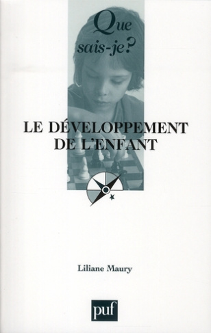 Le developpement de l'enfant. 4e édition