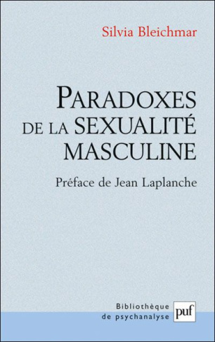 Paradoxes de la sexualité masculine